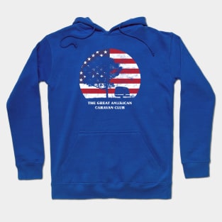 The great American caravan club Hoodie